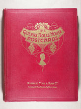 Load image into Gallery viewer, Queens Dolls House postcard album. Raphael Tuck & Sons, Ltd. Circa 1924.