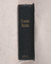 Load image into Gallery viewer, Church of England. Book of Common Prayer and Administration of the Holy Communion. Oxford University Press. Henry Frowde. London. C. 1898.
