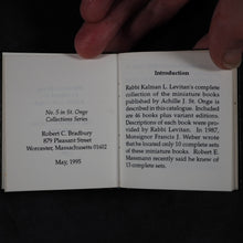 Load image into Gallery viewer, Bradbury, Robert C. Miniature books published by Achille J. St. Onge. St. Onge Collections, number 5. 1995.