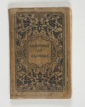 Load image into Gallery viewer, Emblematic Language of Flowers. Bogue, D. London. 1844.