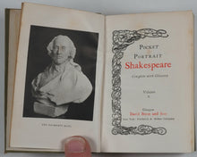 Load image into Gallery viewer, Shakespeare, William. Pocket Portrait Shakespeare. Complete with glossary. Bryce, David & Sons. Glasgow. Circa 1899.