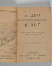 Load image into Gallery viewer, Bryce, David & Son. Glasgow. Advertising. Mellin's illustrated miniature Bible: containing the Old and New Testaments. Mellin's Food Works. London. 1901.
