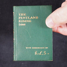 Load image into Gallery viewer, Stevenson, Robert Louis. Pentland Rising: A page of history. 1666. With Memorials of Robert Louis Stevenson. Bryce, David & Son. Glasgow. Circa 1905.