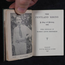 Load image into Gallery viewer, Stevenson, Robert Louis. Pentland Rising: A page of history. 1666. With Memorials of Robert Louis Stevenson. Bryce, David & Son. Glasgow. Circa 1905.
