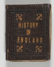 Load image into Gallery viewer, Miniature History of England. Goode, T. Clerkenwell Green. London. Circa 1903.