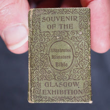 Load image into Gallery viewer, Holy Bible containing Old and New testaments: Translated Out Of The Original Tongues. Glasgow: David Bryce & Son. London: Henry Frowde. Oxford University Press Warehouse, Amen Corner. 1901. Glasgow Exhibition Souvenir.