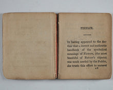 Load image into Gallery viewer, Ivery, Miss Ann. Pocket Language of Flowers. Published by Ewins, S.D. London. Undated. Circa 1858.
