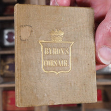 Load image into Gallery viewer, Corsair: a Tale. >>MINIATURE ROMANTIC VERSE<< Byron, Lord George. Publication Date: 1848 CONDITION: VERY GOOD
