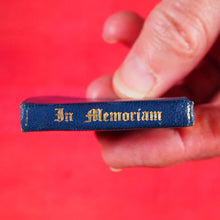 Load image into Gallery viewer, In Memoriam. >>MINIATURE BOOK WITH DUSTJACKET<< Tennyson, Alfred Lord. David Bryce & Son, Glasgow. London, Henry Frowde, Oxford University Press. 1905 CONDITION: VERY GOOD