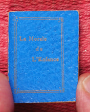 Load image into Gallery viewer, Morel de Vindé. La Morale de L'Enfance. Quatrains Moraux. Pairault, P. et Cie. Paris. 1896.