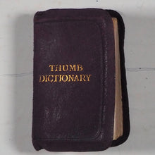 Load image into Gallery viewer, BRYCE'S DIAMOND ENGLISH DICTIONARY. Comprising: Besides The Ordinary And Newest Words in the Language, Short Explanations of a Larger Number of Scientific, Philosophical, Literary, and Technical Terms. Published by David Bryce, 1896. >>MINIATURE BOOK<<