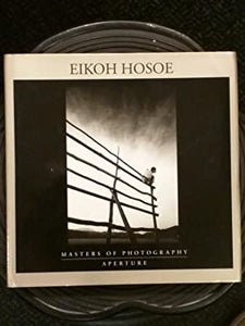 Eikoh Hosoe (Masters of Photography)