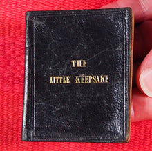 Load image into Gallery viewer, Little Keepsake. >>MINIATURE 1840 JUVENILE BOOK<< Publication Date: 1840 CONDITION: VERY GOOD
