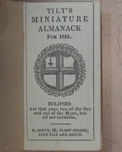 Load image into Gallery viewer, Tilt's Miniature Almanack. Various publishers. London. [1848-1870] >>RUN OF SCARCE COLLECTABLE ALMANACS<<
