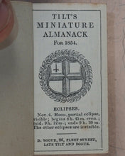 Load image into Gallery viewer, Tilt's Miniature Almanack. Various publishers. London. [1848-1870] >>RUN OF SCARCE COLLECTABLE ALMANACS<<
