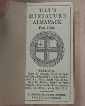 Load image into Gallery viewer, Tilt's Miniature Almanack. Various publishers. London. [1848-1870] >>RUN OF SCARCE COLLECTABLE ALMANACS<<
