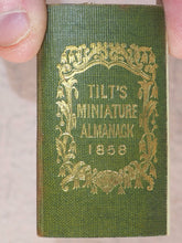 Load image into Gallery viewer, Tilt's Miniature Almanack. Various publishers. London. [1848-1870] >>RUN OF SCARCE COLLECTABLE ALMANACS<<
