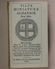 Load image into Gallery viewer, Tilt's Miniature Almanack. Various publishers. London. [1848-1870] >>RUN OF SCARCE COLLECTABLE ALMANACS<<
