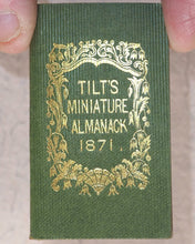 Load image into Gallery viewer, Tilt's Miniature Almanack. Various publishers. London. [1848-1870] >>RUN OF SCARCE COLLECTABLE ALMANACS<<
