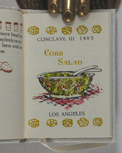 Load image into Gallery viewer, Bingham, Rebecca. Conclave Cookbook. Rebecca Press. 1992. >>NUMBER 26/35 SIGNED COPIES<<
