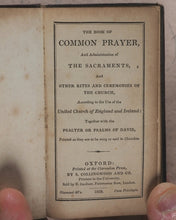 Load image into Gallery viewer, Cathedral binding in miniature<< Book of common prayer  according to the use of the United Church of England and Ireland: together with the Psalter, or, Psalms of David. Oxford. 1829.
