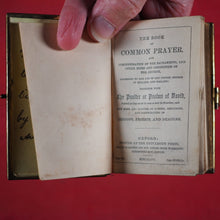 Load image into Gallery viewer, Book of Common Prayer and Administration of the Sacraments and other Rites and Ceremonies of the Church. Together with the Psalter or Psalms of David.>>MINIATURE PRAYER BOOK<< Church of England. 1857
