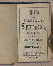 Load image into Gallery viewer, Life of the Rev. C.H. Spurgeon, Minister of Park Street Chapel, Southwark. Duff, C. &amp; Co. 3, Freeman's C[our]t, Cheapside. [London]. Circa 1855.
