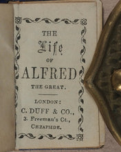 Load image into Gallery viewer, Life of Alfred the Great. Duff, C. &amp; Co. 3 Freeman's Court, Cheapside. London. Circa 1845.
