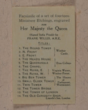Load image into Gallery viewer, Willis, Frank (1865-1932). Original Set of Signed Artist's India Proof Miniature Line Engravings for H.M.Queen Mary. Willis, Frank (1865-1932). Whitstable, Kent. 1923.
