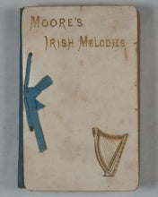 Load image into Gallery viewer, Moore, Thomas. Irish Melodies. A choice Selection from his Works. Bryce &amp; Son. Glasgow. Circa 1889.
