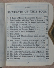 Load image into Gallery viewer, Church of England. Book of Common Prayer and Administration of the Holy Communion. According to the Use of the Church of England. Eyre &amp; Spottiswoode Bible Warehouse Limited. 33, Paternoster Row, E.C. London, Edinburgh and New York. Circa 1900.
