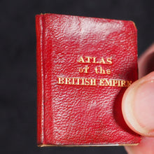 Load image into Gallery viewer, Atlas of the British Empire. Reproduced from the Original Made for Her Majesty Queen Mary's Dolls House. Stanford, Edward Ltd. Cartographers to the King. [London]. 1924.
