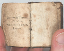 Load image into Gallery viewer, Bible in Miniature or a Concise History of both Testaments. Harris, J. Late Newbery, for Darton &amp; Harvey. London. Circa 1790 according to Bondy or 1807 if you believe Welsh.
