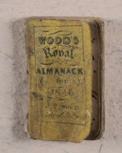 Load image into Gallery viewer, Wood's Royal Almanac for 1846. Wood, J.T. 33 Holywell Street, Strand. [London, 1845].
