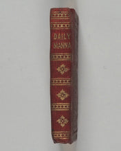 Load image into Gallery viewer, Daily Manna. Merriam, Moore &amp; Co. Troy, New York. Circa 1850.
