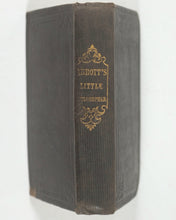 Load image into Gallery viewer, Abbott, Jacob [Principal of the Mount Vernon School, Boston, America]. Little Philos[o]pher [sic]. Designed for the use of Juvenile Reasoners. Nelson, Thomas. Edinburgh. 1840.
