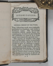 Load image into Gallery viewer, Abbott, Jacob [Principal of the Mount Vernon School, Boston, America]. Little Philos[o]pher [sic]. Designed for the use of Juvenile Reasoners. Nelson, Thomas. Edinburgh. 1840.
