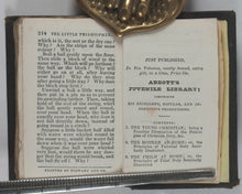 Load image into Gallery viewer, Abbott, Jacob [Principal of the Mount Vernon School, Boston, America]. Little Philos[o]pher [sic]. Designed for the use of Juvenile Reasoners. Nelson, Thomas. Edinburgh. 1840.
