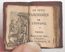 Load image into Gallery viewer, Petit Paroïssien de la Jeunesse. Marcilly Ainé. Rue St. Jacques 10. Paris. [1806].
