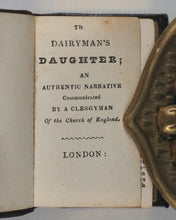 Load image into Gallery viewer, [Richmond, Legh]. Dairyman's Daughter: An Authentic Narrative communicated by a Clergyman of the Church of England. London printed. 1826-1840.
