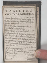 Load image into Gallery viewer, Marcel, Guillaume. Tablettes chronologiques contenant suite des papes, empereurs &amp; roys, pour servir de plan à ceux qui lisent l'histoire profane : présentées au roy. Mortier, Chez Pierre, libraire. Amsterdam. 1686.
