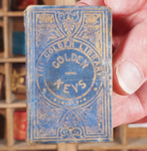 Load image into Gallery viewer, Golden Keys. The Characters of the Lord Jesus. >>MINIATURE PROVINCIAL CHROMOLITHOGRAPHY<< Scott, Rev.G.B . Publication Date: 1853 CONDITION: GOOD
