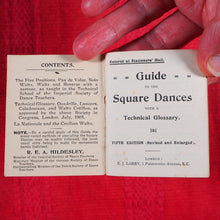 Load image into Gallery viewer, Guide to the Square Dances with a technical glossary. >>MINIATURE DANCE TEXT BOOK<< [Hildesley, Ralph Ernest Alexander]. Publication Date: 1907 CONDITION: VERY GOOD
