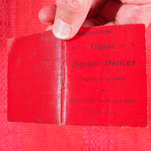 Load image into Gallery viewer, Guide to the Square Dances with a technical glossary. >>MINIATURE DANCE TEXT BOOK<< [Hildesley, Ralph Ernest Alexander]. Publication Date: 1907 CONDITION: VERY GOOD
