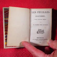Load image into Gallery viewer, Feuilles d'Automne, suivi de plusieurs pieces nouvelles. Hugo, Victor. Publication Date: 1840 CONDITION: VERY GOOD
