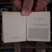 Load image into Gallery viewer, Corsair: a Tale. >>MINIATURE ROMANTIC VERSE<< Byron, Lord George. Publication Date: 1848 CONDITION: VERY GOOD
