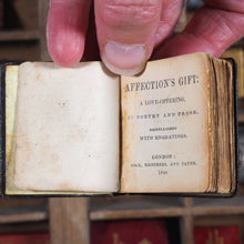 Load image into Gallery viewer, Affection's Gift.A love-offering in poetry and prose. >>GEM OF A MINIATURE BOOK<< Publication Date: 1848 CONDITION: VERY GOOD
