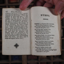 Load image into Gallery viewer, Divine Breathings of a Pious Soul Thirsting after Christ. In one hundred Meditations. >>1830s TASMANIA ASSOCIATION<< [Sherman, Thomas . Introduction by Christopher Perin.] Date: 1820 CONDITION: VERY GOOD
