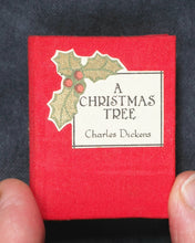 Load image into Gallery viewer, Dickens, Charles. Christmas Tree, A. Silver Thimble Books. Bexhill-on-Sea, Sussex TN39 5HY. 1982.
