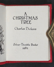 Load image into Gallery viewer, Dickens, Charles. Christmas Tree, A. Silver Thimble Books. Bexhill-on-Sea, Sussex TN39 5HY. 1982.
